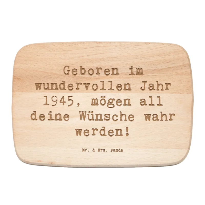 Frühstücksbrett Spruch 1945 Geburtstag|p:1761168|h:0aa939cd687fb9c8890a14ec2eeec60a